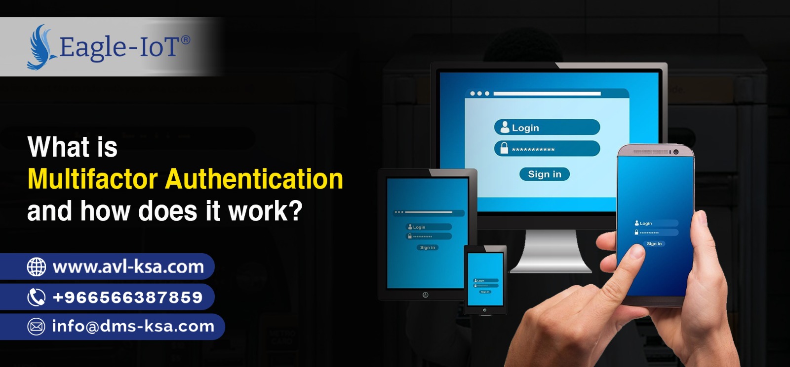 What Is Multifactor Authentication And How Does It Work Eagle Iot