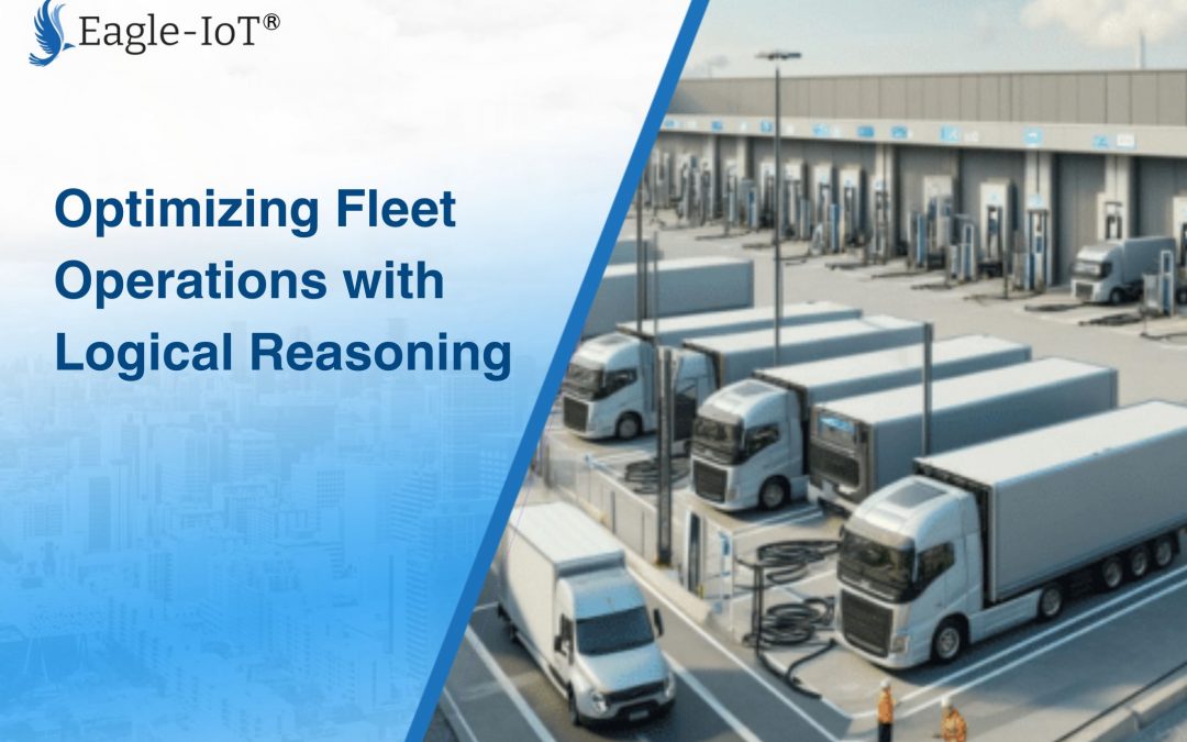 Optimizing Fleet Operations with Logical Reasoning